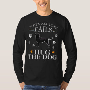Black Labrador Retriever Dog Cute Saying T-Shirt