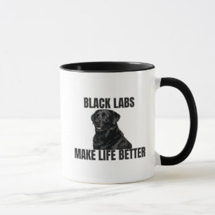 Black Labs Make Life Better – Coffee Mug