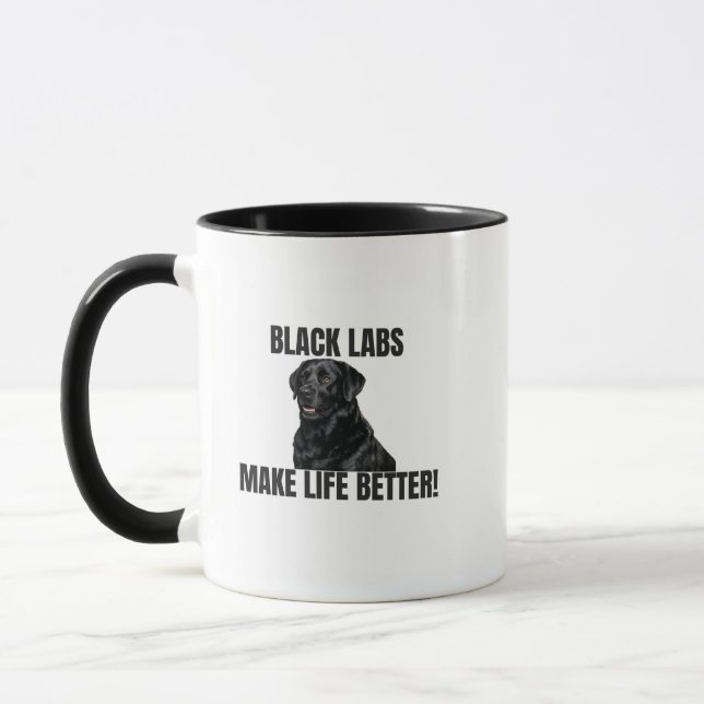 Black Labs Make Life Better! – Two-Sided Mug (Gauche)