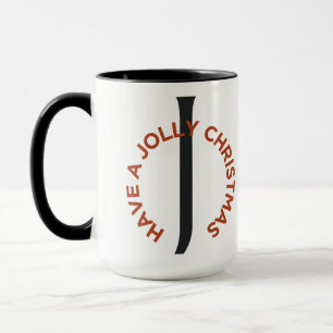  Black Letter J Red Text Have a Jolly Christmas  Mug