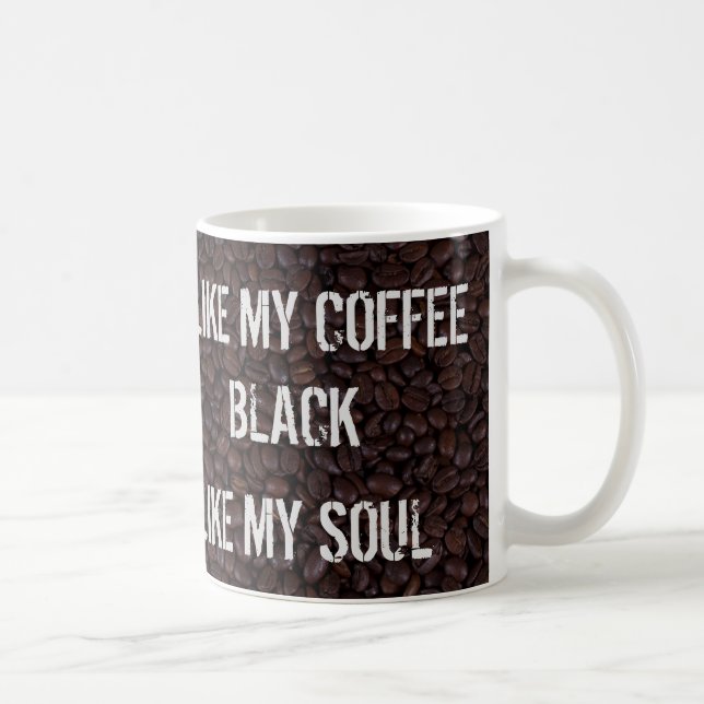 Black Like My Soul Coffee Mug (Right)