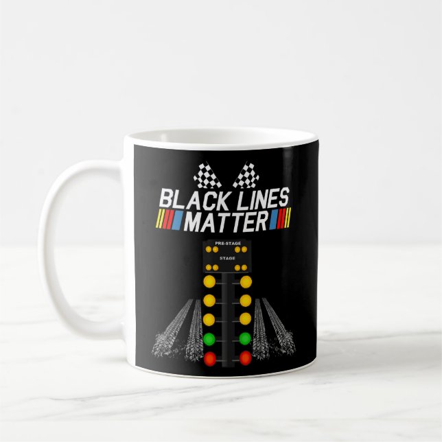 Black Lines Matter  Drag Racing Light Tree Father  Coffee Mug (Left)