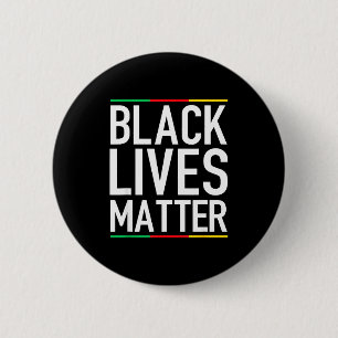 Black Lives Blm Human Rights Black History Month  2 Inch Round Button