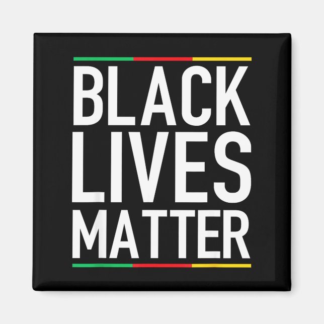 Black Lives Blm Human Rights Black History Month  Magnet (Front)