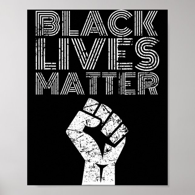 Black Lives Blm Human Rights Black History Month  Poster (Front)