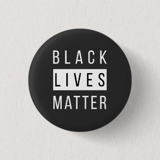 Black Lives Matter 1 Inch Round Button