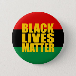 "BLACK LIVES MATTER" 2.25-inch 2 Inch Round Button