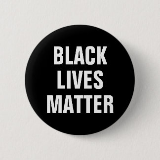Black Lives Matter 2 Inch Round Button