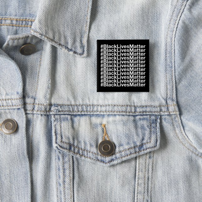 Black Lives Matter 2 Inch Square Button (In Situ)