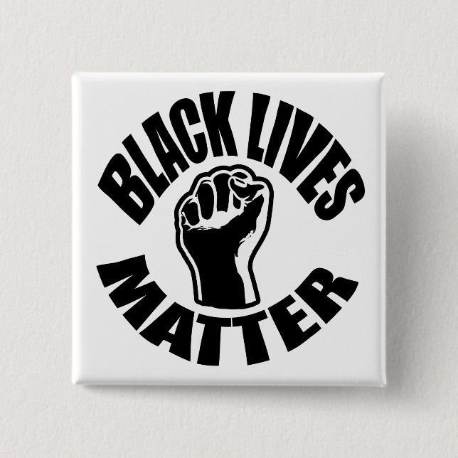 "BLACK LIVES MATTER" 2 INCH SQUARE BUTTON (Front)