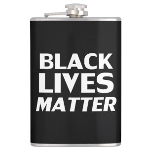 Black Lives Matter black white modern typography Hip Flask