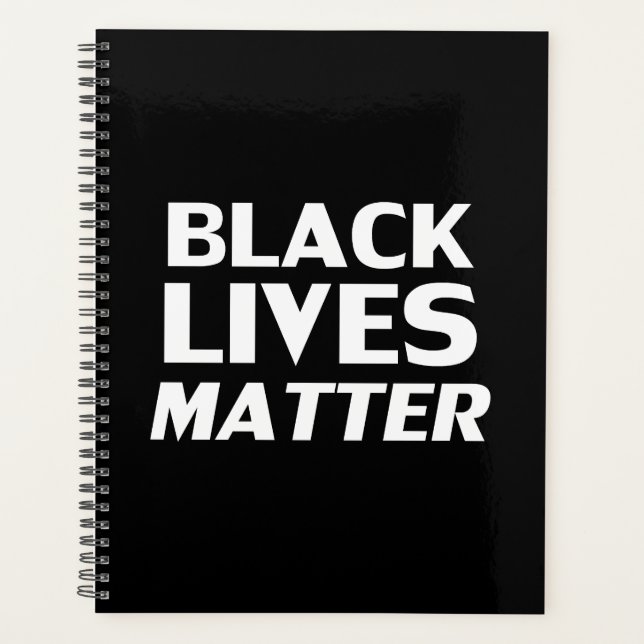 Black Lives Matter black white modern typography Planner (Front)