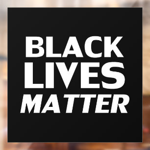 Black Lives Matter black white modern typography Window Cling
