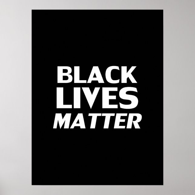 "black lives matter" black white - poster (Front)