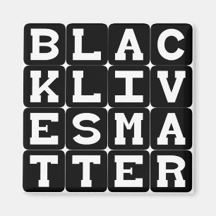 Black Lives Matter BLM in Square Pattern Magnet