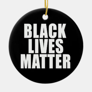 "BLACK LIVES MATTER" CERAMIC ORNAMENT