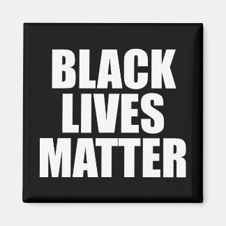 Black Lives Matter Magnet