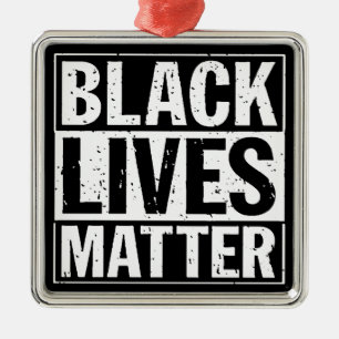 "BLACK LIVES MATTER" METAL ORNAMENT