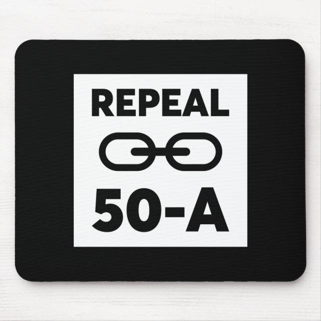 Black Lives Matter Repeal 50 A Mouse Pad (Front)
