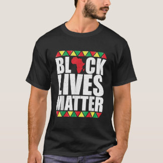 Black Lives Matter  T-Shirt