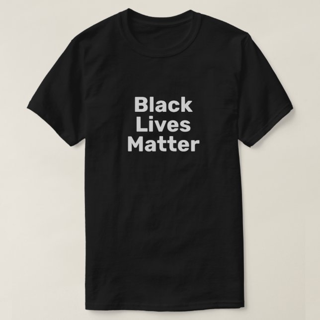 Black Lives Matter T-Shirt (Design Front)
