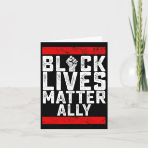 Black Lives Problem Ally  Card
