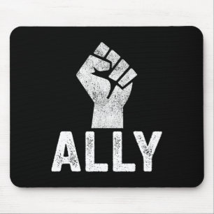 Black Lives Problem Ally Fist Blm Support Mouse Pad