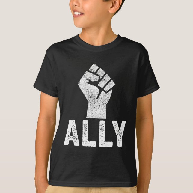 Black Lives Problem Ally Fist Blm Support  T-Shirt (Front)