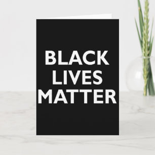 Black Lives Problem Blm Human Rights Black History Card