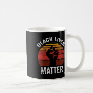 Black Lives Problem Blm Retro Men Women Kids Coffee Mug