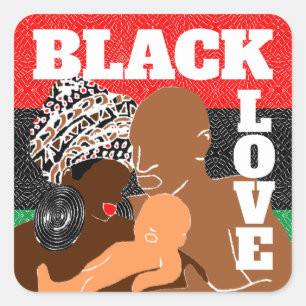 Black Love Brown Love Black Family Square Sticker
