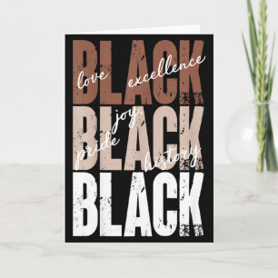 Black Love Excellence Joy Pride Black History Afri Card