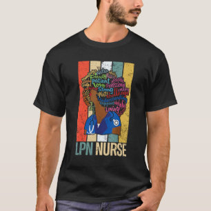 Black Lpn Nurse For African American Melanin Nu T-Shirt