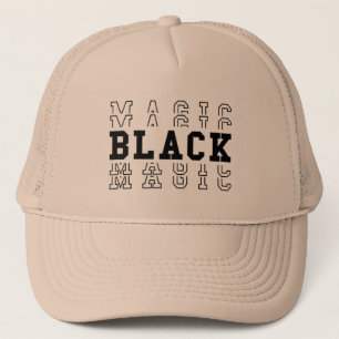 Black Magic Black History Month Trucker Hat