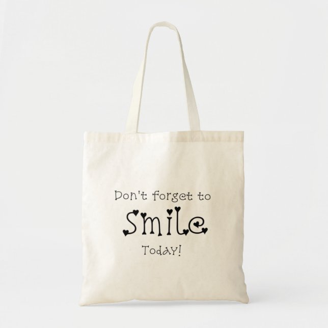 Black Mean Text "Don't Forget To Smile Today" Tote Bag (Front)