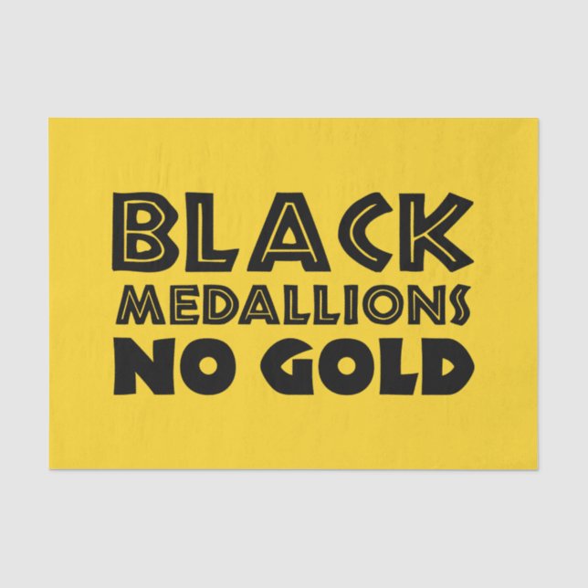 BLACK MEDALLIONS NO GOLD TISSUE PAPER (Front)