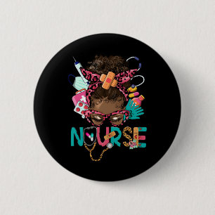 Black Melanin Nurse Black History Month Afro Hair  2 Inch Round Button