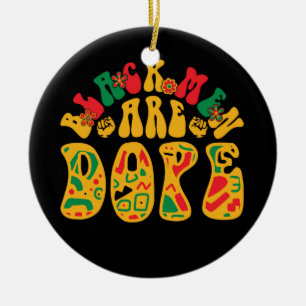 black_men_are_dope_02 ceramic ornament
