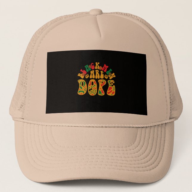 black_men_are_dope_02 trucker hat (Front)