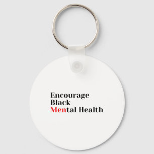 Black Mental Health Mental Health Awareness Keychain