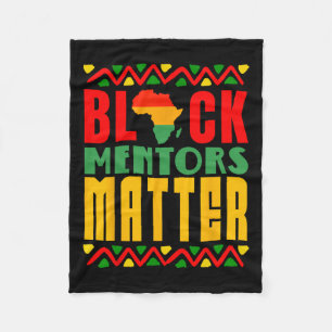 Black Mentors Problem Black History Month For Men Fleece Blanket