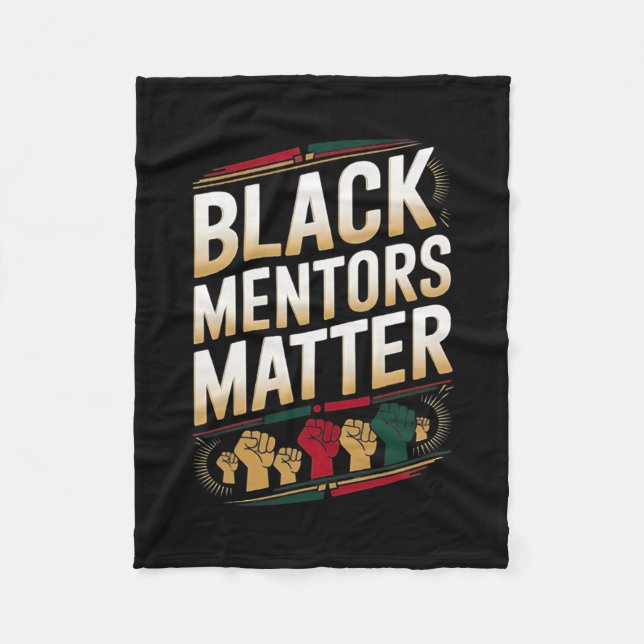 Black Mentors Problem Black History Month Quote Ha Fleece Blanket (Front)