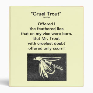 "Black Midge-Cruel Trout" Fly Fishing Journal Binder