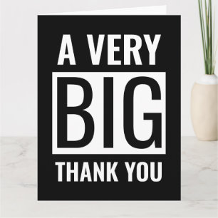 Black Minimalist Large Text A Very Big Thank You Card