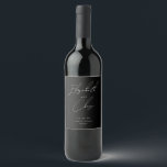 Black Modern Calligraphy Names Stylish Wedding Wine Label<br><div class="desc">This modern minimalist script wedding wine bottle label is perfect for your classic simple black and white minimal modern wedding. The design features calligraphy script lettering paired with modern minimal typography.</div>