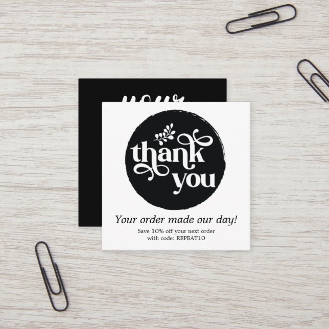 Black Modern Personalized Order Circle Thank You Square Business Card (Front/Back In Situ)