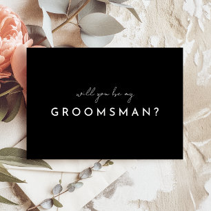 Black Modern Script Groomsman Proposal Card