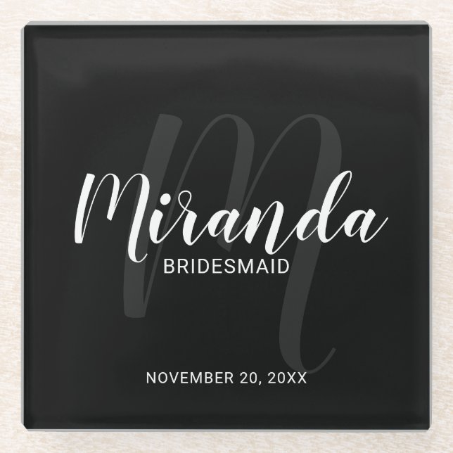 Black Modern Script Personalized Bridesmaids Glass Coaster (Front)