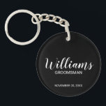 Black Modern Script Personalized Groomsman Keychain<br><div class="desc">Personalized Groomsman Gifts
featuring personalized groomsman's name in white modern script font style with title and wedding date in modern sans serif font style on black background.

Also perfect for best man,  father of the bride,  bridesmaid,  maid of honour,  mother of the bride and more.</div>