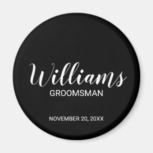 Black Modern Script Personalized Groomsman Magnet